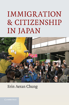 Paperback Immigration and Citizenship in Japan Book