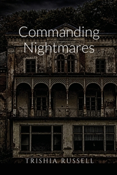 Paperback Commanding Nightmares Book