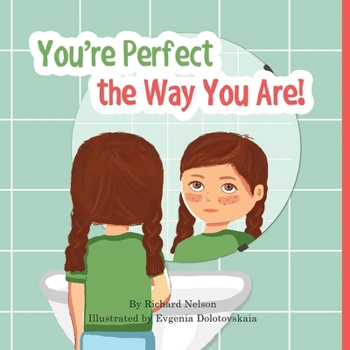 Paperback You're Perfect the Way You Are! Book