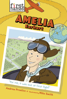 Paperback Amelia Earhart (the First Names Series) Book