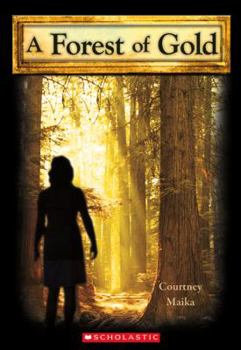 Paperback A Forest of Gold Book