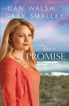 The Promise - Book #2 of the Restoration