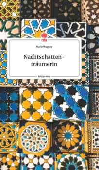 Hardcover Nachtschattenträumerin. Life is a Story - story.one [German] Book