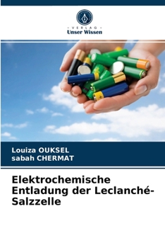 Paperback Elektrochemische Entladung der Leclanché-Salzzelle [German] Book