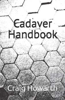 Cadaver Handbook