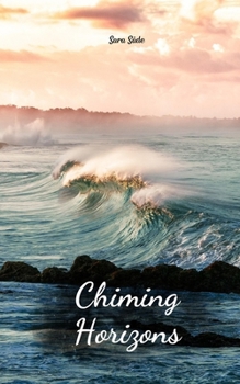 Chiming Horizons