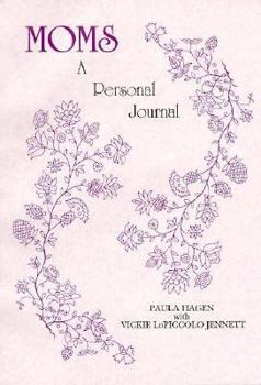 Paperback Moms: A Personal Journal Book