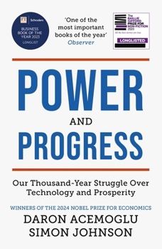 Paperback Basic Books Power and Progress Our Thousand-Year Struggle Over Technology and Prosperity. Book