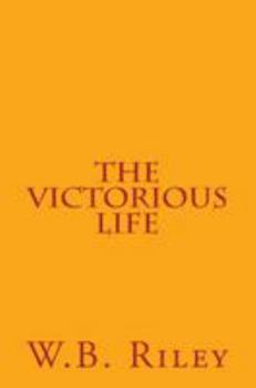 Paperback The Victorious Life Book