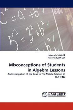 Paperback Misconceptions of Students in Algebra Lessons Book