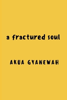 Paperback A fractured soul Book