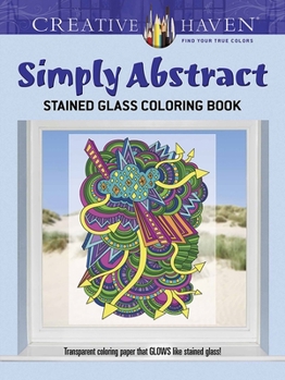 Paperback Creative Haven Simply Abstract Stained Glass Coloring Book