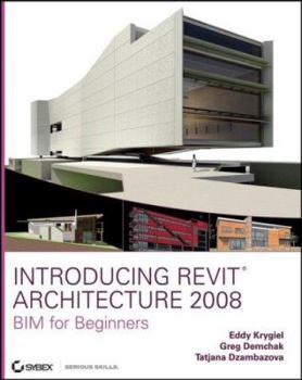 Paperback Introducing Revit Architecture 2008 [With Bim for Beginners CDROM] Book