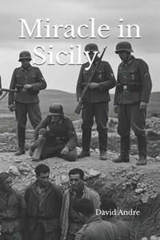 Paperback Miracle in Sicily: A World War II Story Book