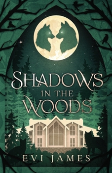 Shadows in the Woods (The North Woods)