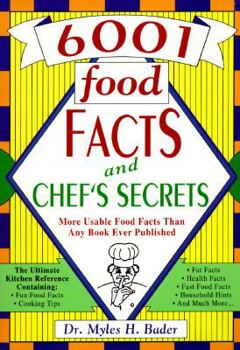 Paperback Six Thousand One Food Facts and Chef Secrets Book