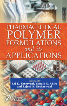 Hardcover Pharmaceutical Polymer Formulations and Its Applications Book