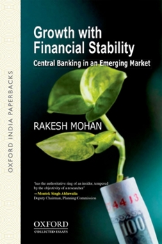 Paperback Growth with Financial Stability: Central Banking in an Emerging Market Book