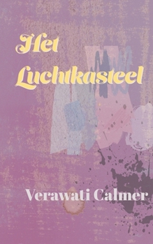 Paperback Het Luchtkasteel [Dutch] Book