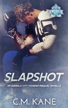 Slapshot: An Emerald City Thunder Prequel Novella