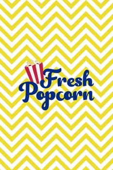 Paperback Fresh Popcorn: All Purpose 6x9 Blank Lined Notebook Journal Way Better Than A Card Trendy Unique Gift Yellow Pattern Circus Book