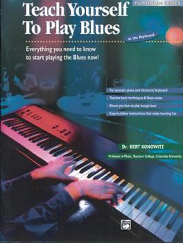 Paperback Teach Yourself to Play Blues at the Keyboard Book