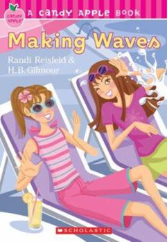 Making Waves - Book #10 of the Candy Apple