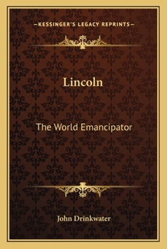 Paperback Lincoln: The World Emancipator Book