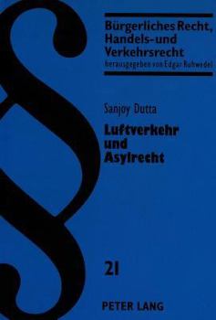 Paperback Luftverkehr Und Asylrecht [German] Book