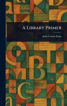 Hardcover A Library Primer Book