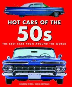 Hardcover Hot Cars of the '50s: The Best Cars from Around the World Book