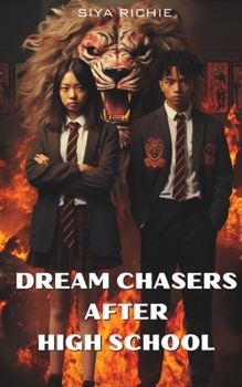 Paperback Dream chasers after high school: Preparing high school students for success after high school Book