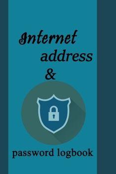 Paperback Internet address & password logbook: A Premium Journal And Logbook To Protect Usernames and Passwords: Login and Private Information Keeper, Vault Not Book