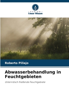 Paperback Abwasserbehandlung in Feuchtgebieten [German] Book