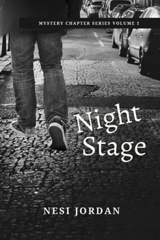 Night Stage: Mystery Chapter Series Volume 1