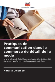 Paperback Pratiques de communication dans le commerce de détail de la mode [French] Book