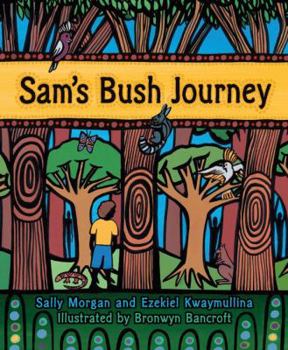 Hardcover Sam's Bush Journey Book