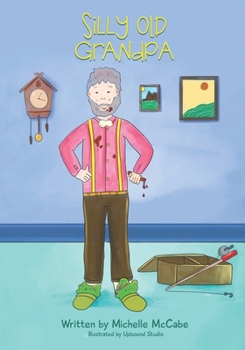 Paperback Silly old Grandpa Book