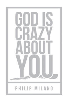 Paperback God Is Crazy about You Book