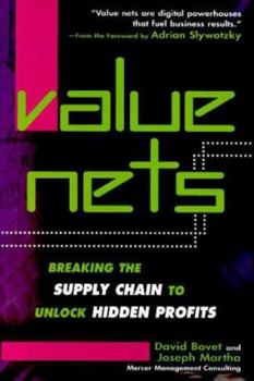 Hardcover Value Nets: Breaking the Supply Chain to Unlock Hidden Profits Book
