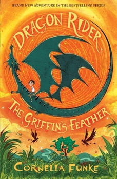 The Griffin's Feather - Book #2 of the Dragon Rider