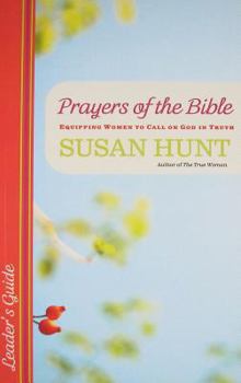 Paperback Prayers of the Bible Lg: Equipping Women to Call on God in Truth Book