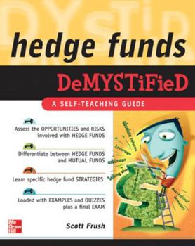 Paperback Hedge Funds Demystified: A Self-Teaching Guide Book
