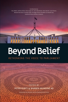Paperback Beyond Belief - Rethinking the Voice to Parliament Book