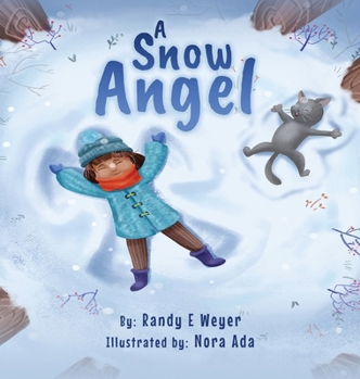 Hardcover A Snow Angel Book