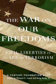 Paperback The War on Our Freedoms: Civil Liberties in an Age of Terrorism Book