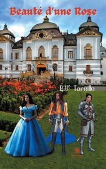 Paperback Beauté d'une Rose [French] Book