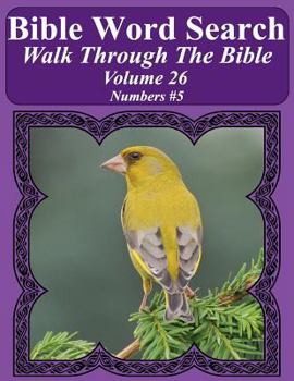 Bible Word Search Walk Through the Bible Volume 26: Numbers #5 Extra Large Print