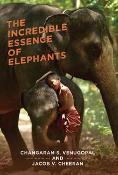 Hardcover The Incredible Essence of Elephants Book