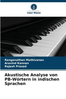 Akustische Analyse von PB-Wörtern in indischen Sprachen (German Edition)